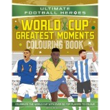 World Cup Greatest Moments - Coloring Book