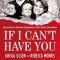 If I Can&#039;t Have You: Susan Powell, Her Mysterious Disappearance, and the Murder of Her Children