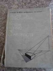 Geometrie Descriptiva Si Desen Tehnic De Constructii - V. Iancu M.iomecs M. Moldovan Ch.ticlete ,536496 foto