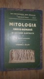 Mitologia greco-romana in lectura ilustrata (ed. VI)- G. Popa-Lisseanu