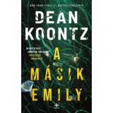 A m&aacute;sik Emily - Dean R. Koontz