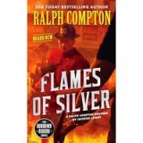 Ralph Compton Flames of Silver