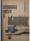 Echipamentul Electric al Automobilelor, Alex. Fransua, Ed. 1966, Tehnica, 322 Pagini - Carte Tehnica Auto