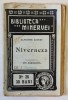 NIVERNEZA de ALPHONSE DAUDET , COLECTIA &#039; BIBLIOTECA MINERVEI &#039; nr. 26 , 1909