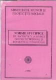 Norme specifice de protectia muncii pentru intretinere si reparatii autovehicule