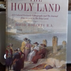 THE HOLY LAND - DAVID ROBERTS (PAMANTUL SFANT)