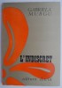 L&#039;indiscret - Gabriela Murgu (Carte in Franceza) - Editie Originala