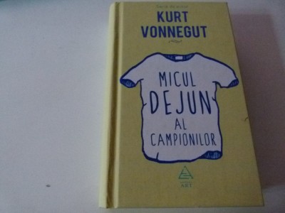 Micul dejun al campionilor - Kurt Vonnegut foto