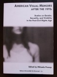 Mihaela Precup (ed) - American Visual Memoirs After the 1970s: Studies on Gender