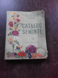 CATALOG DE SEMINTE,1958