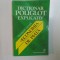 DICTIONAR POLIGLOT EXPLICATIV , TERMENI UZUALI IN ECONOMIA DE PIATA de MARIA MIHALCIUC , LAURA MURESAN , GABRIELA STANCIULESCU , SORIN V. STAN , 1995