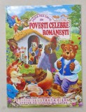 PRIMA MEA CARTE CU POVESTI CELEBRE ROMANESTI , EDITIE ILUSTRATA COLOR SCRISA CU LITERE DE TIPAR , ANII &#039;2000