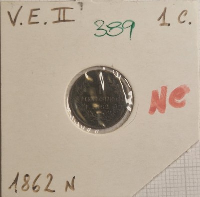 389 Italy, Italia, 1 Centesimo - Victor Emmanuel II, 1862, KM#1.2, buna foto