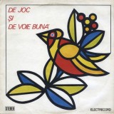 De joc si de voie buna