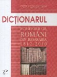 Dictionarul scriitorilor romani din Basarabia 1812-2010