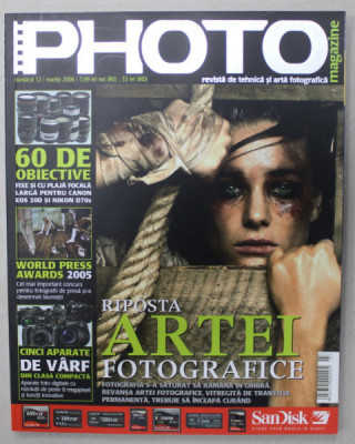 PHOTO , REVISTA DE TEHNICA SI ARTA FOTOGRAFICA , NR. 12 , 2006 foto