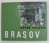 BRASOVUL de OCTAV SULUTIU , REEDITAREA EDITIEI DIN 1937 , APARUTA 2017