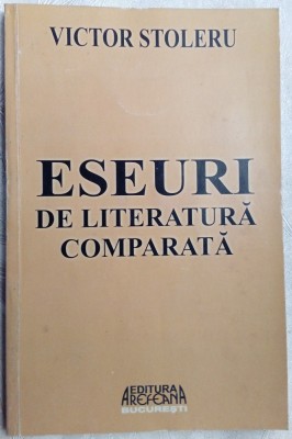 VICTOR STOLERU - ESEURI DE LITERATURA COMPARATA (2008) foto