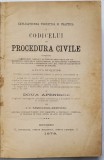 EXPLICATIUNEA TEORETICA SI PRACTICA A CODICELUI DE PROCEDURA CIVILE , A DOUA EDITIUNE de I. G. SANDULESCU - NANOVEANU , 1879