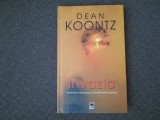 Dean Koontz - Invazia EDITIE DE LUX,CARTONATA