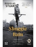 Shuggie Bain - Douglas Stuart - Roman