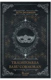 Tradatoarea Baru Cormoran - Seth Dickinson