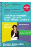 Teste antrenament Clasa 8 Concurs Comper Romana Matematica autori Haila Antohe Antonescu Ed.2