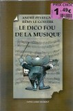 Le dico fou de la musique - Andre Peyregn