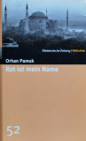 Rot Ist Mein Name - Orhan Pamuk ,559779