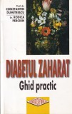 Constantin Dumitrescu, Rodica Perciun - Diabetul zaharat. Ghid practic