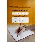 Gyors&iacute;r&aacute;s II. halad&oacute;k r&eacute;sz&eacute;re - Szil&aacute;gyi Lajosn&eacute;