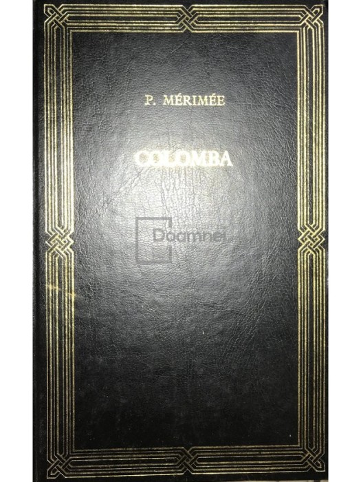P. Merimee - Colomba (Editia: 1992)