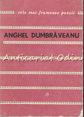Poeme - Anghel Dumbravescu