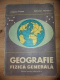 Geografie fizica generala. Manual pentru clasa a 11-a - Grigore Posea, Octavian Mandrut