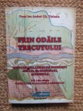 Prin odaile trecutului Monografia curtilor boieresti din Gostinari Ion Andrei Gh. Tarlescu