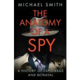 The Anatomy of a Spy