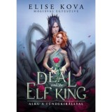 Alku a t&uuml;ndekir&aacute;llyal - &Eacute;ldekor&aacute;lt - Elise Kova
