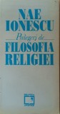 Nae Ionescu - Prelegeri de Filosofia Religiei