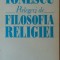 Nae Ionescu - Prelegeri de Filosofia Religiei