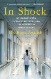 In Shock: My Journey from Death to Recovery and the Redemptive Power of Hope