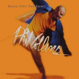 Dance Into the Light | Phil Collins
