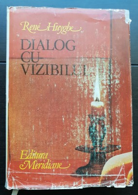 Dialog cu vizibilul. Cunoașterea picturii - Rene Huyghe foto
