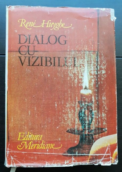 Dialog cu vizibilul. Cunoașterea picturii - Rene Huyghe