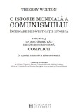 O istorie mondiala a comunismului - Volumul 3 | Thierry Wolton, Humanitas