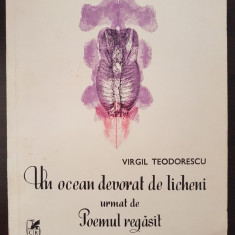 UN OCEAN DEVORAT DE LICHENI URMAT DE POEMUL REGASIT - Virgil Teodorescu