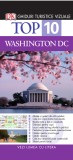 Cumpara ieftin Top 10. Washington DC. Ghiduri turistice vizuale