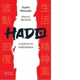 Hado si puterea sa vindecatoare - Matsuzaki Toyoko, Blackwell Matsumi