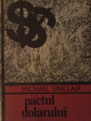 Michael Sinclair - Pactul dolarului foto