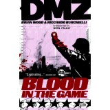 DMZ TP Vol 06 Blood in the Game