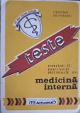 TESTE - INTREBARI CU RASPUNSURI PREFORMATE DE MEDICINA INTERNA-CRISTIAN MUNTEANU-253539